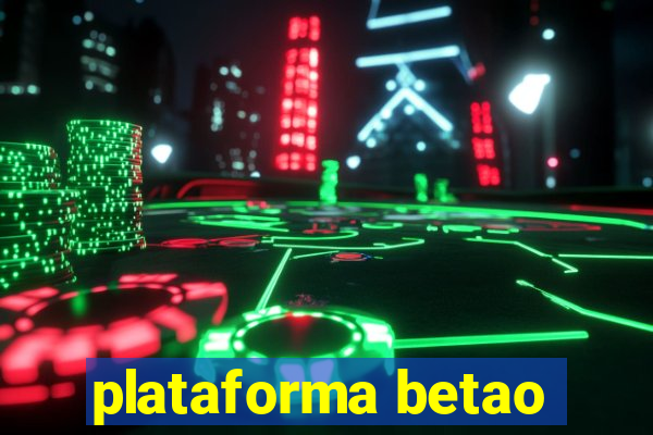 plataforma betao